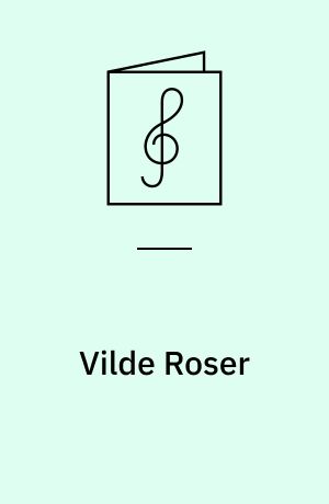Vilde Roser