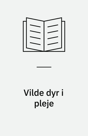 Vilde dyr i pleje