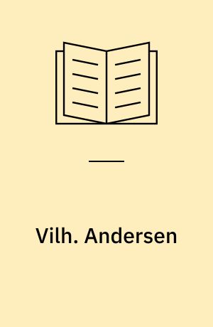 Vilh. Andersen