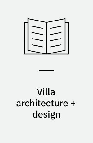Villa architecture + design