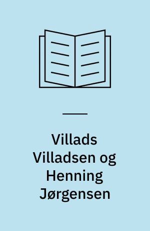 Villads Villadsen og Henning Jørgensen : tradition og surrealisme : kunstbogklubben