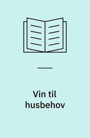 Vin til husbehov