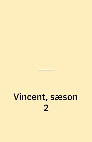 Vincent, sæson 2