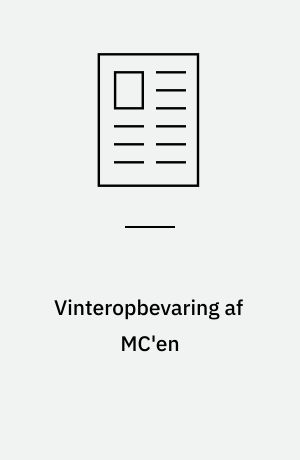 Vinteropbevaring af MC'en