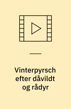 Vinterpyrsch efter dåvildt og rådyr