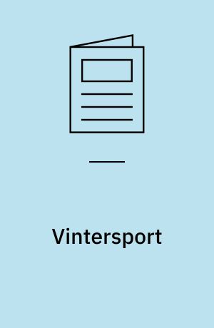 Vintersport : skisport, ishockey, håndbold, badminton, tennis, American football, cykling, boksning, basketball, fodbold