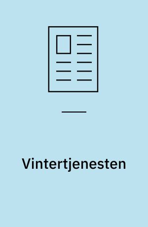 Vintertjenesten : en praktikplads med udfordringer