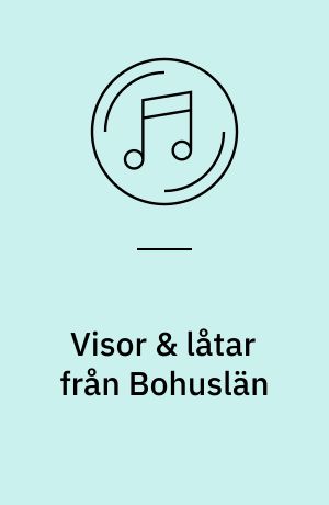 Visor & låtar från Bohuslän