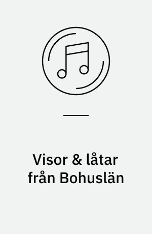Visor & låtar från Bohuslän