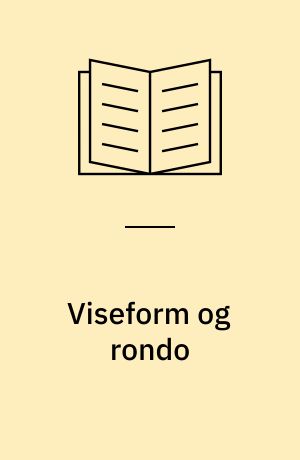 Viseform og rondo