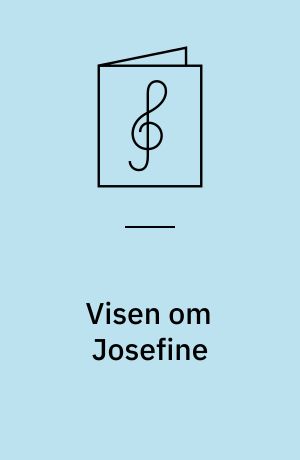Visen om Josefine