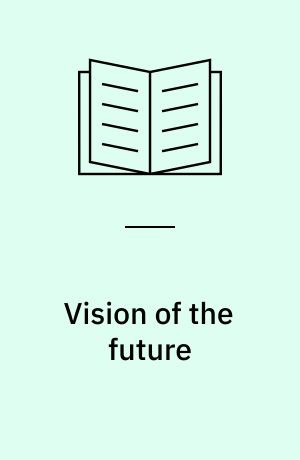 Vision of the future
