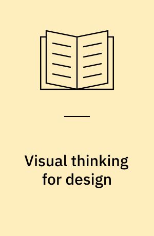 Visual thinking for design