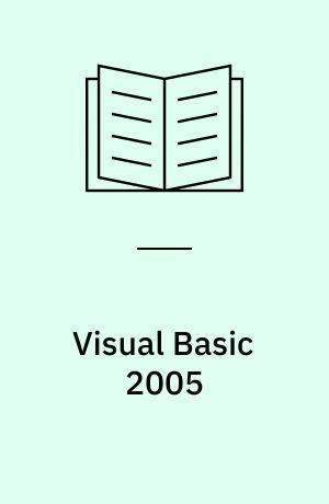 Visual Basic 2005 : how to program