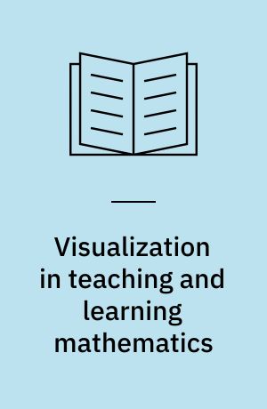 Visualization in teaching and learning mathematics : a project
