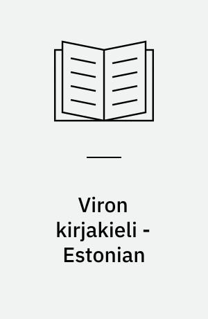 Viron kirjakieli - Estonian : the literary language