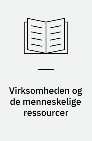 Virksomheden og de menneskelige ressourcer