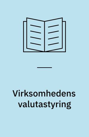 Virksomhedens valutastyring