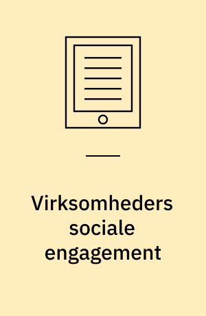 Virksomheders sociale engagement : årbog 2005