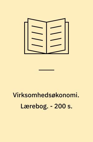 Virksomhedsøkonomi. Lærebog. - 200 s.