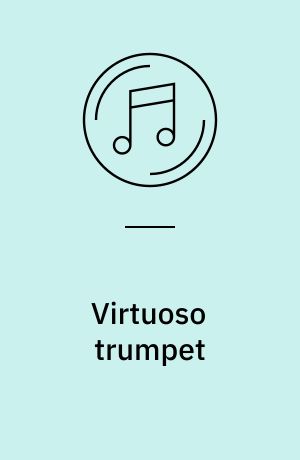 Virtuoso trumpet
