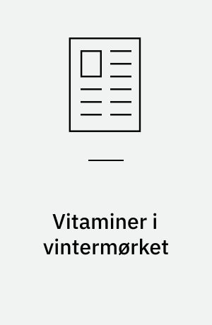 Vitaminer i vintermørket