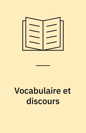 Vocabulaire et discours : essai de lexicométrie organisationelle : fragments de lexicologie quantitative