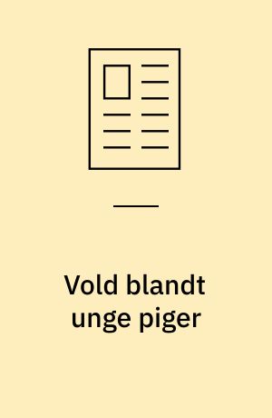 Vold blandt unge piger