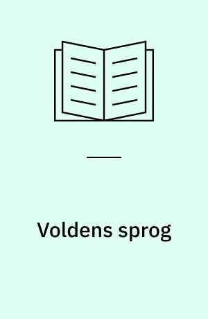 Voldens sprog : en bog om terrorisme