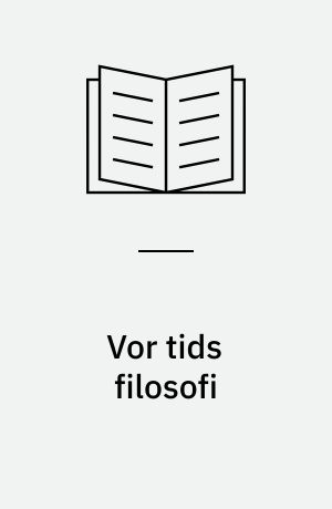 Vor tids filosofi