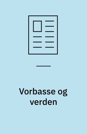 Vorbasse og verden