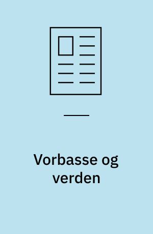 Vorbasse og verden