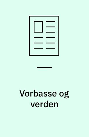 Vorbasse og verden