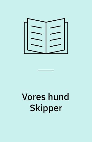Vores hund Skipper