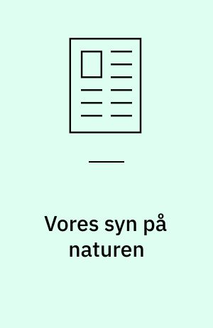 Vores syn på naturen