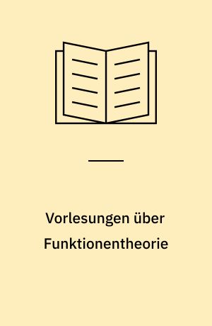Vorlesungen über Funktionentheorie