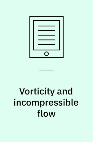 Vorticity and incompressible flow