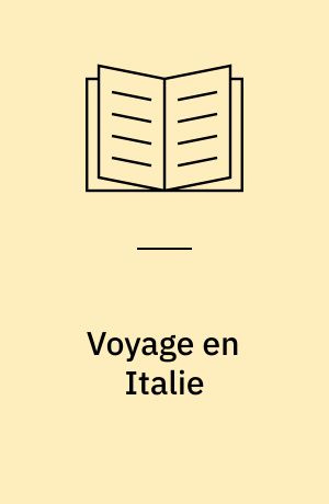 Voyage en Italie