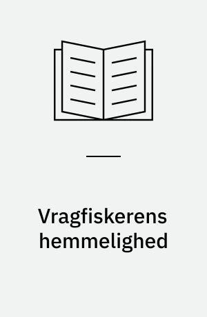 Vragfiskerens hemmelighed