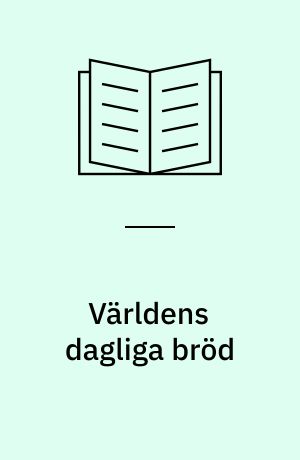 Världens dagliga bröd