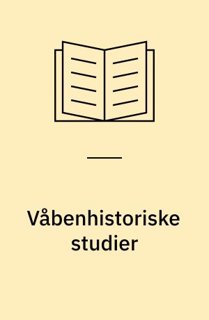Våbenhistoriske studier
