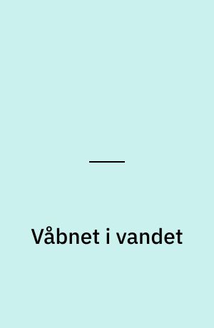 Våbnet i vandet