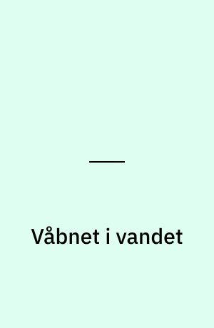 Våbnet i vandet