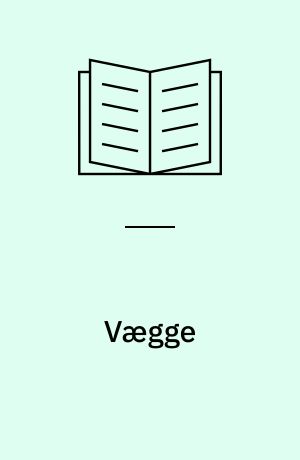 Vægge : gulve