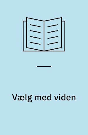 Vælg med viden