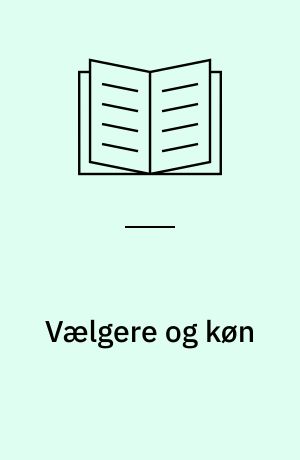 Vælgere og køn : konvergens eller divergens siden 1971