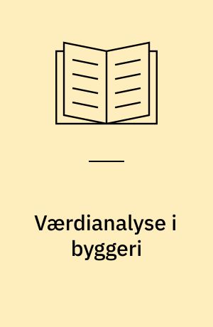 Værdianalyse i byggeri