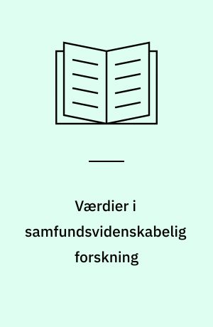 Værdier i samfundsvidenskabelig forskning