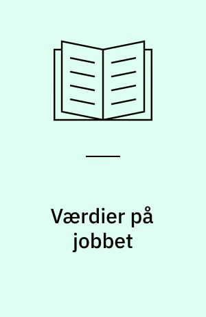 Værdier på jobbet