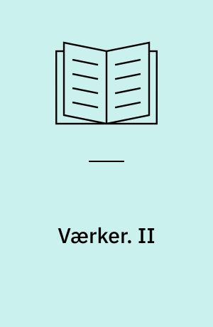 Værker : Mindeudgaven : (De Ulykkelige). II